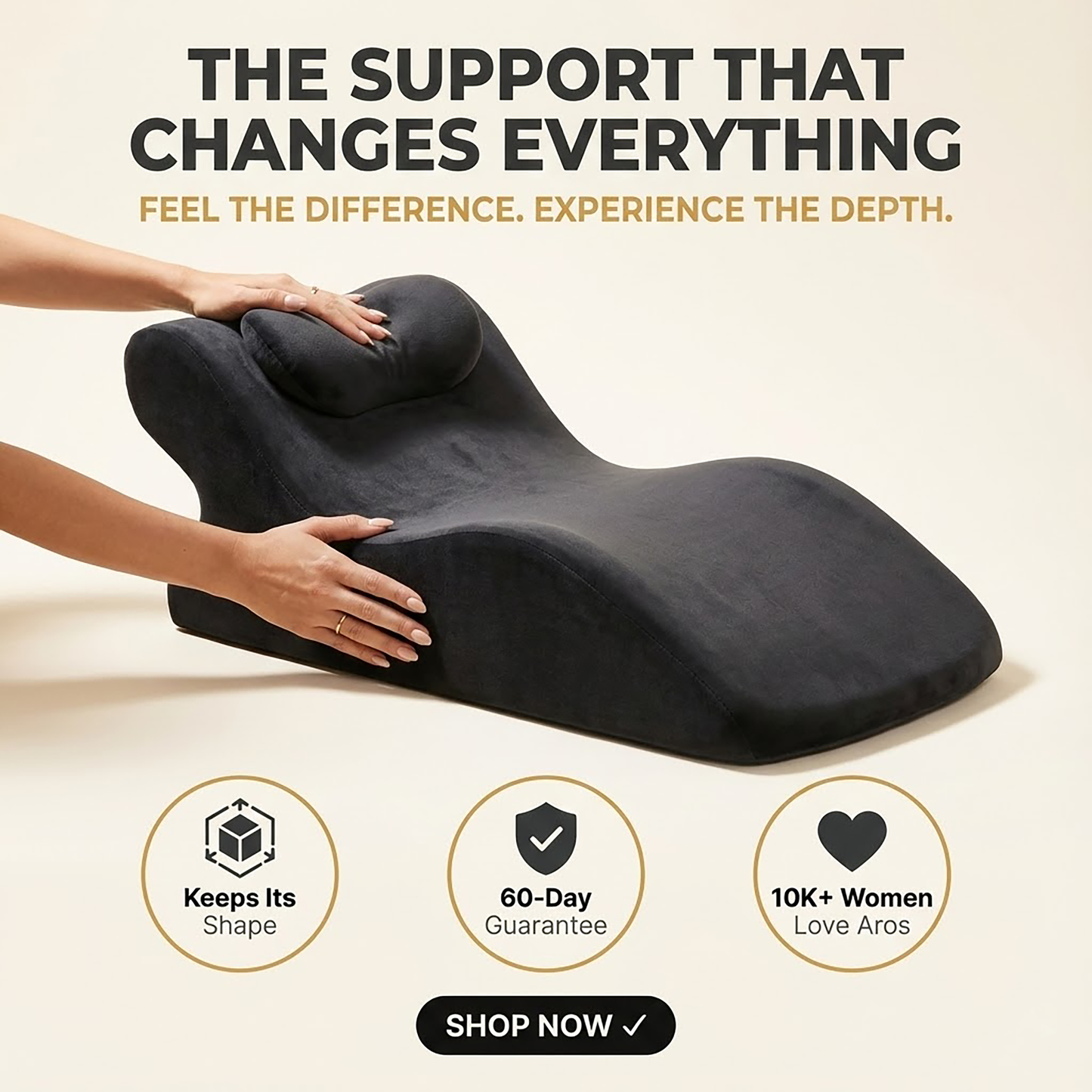 The Aros Sensual Support Pillow™